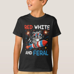 Funny Red White & Feral Racoon 4th Of July Me T-Shirt
