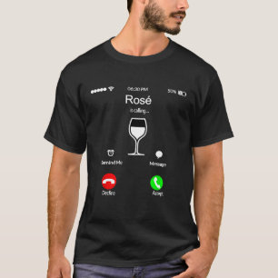 Funny Red Wine Lover Rose Calling Adult Phone Cost T-Shirt