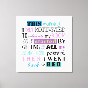 Funny Redecorate Demotivate Light Background ID113 Canvas Print