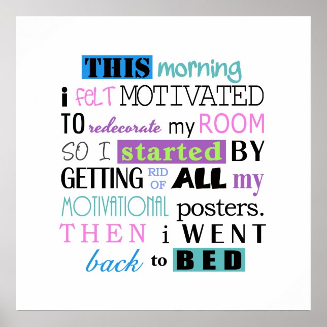 Funny Redecorate Demotivate Light Background ID113 Poster (Front)