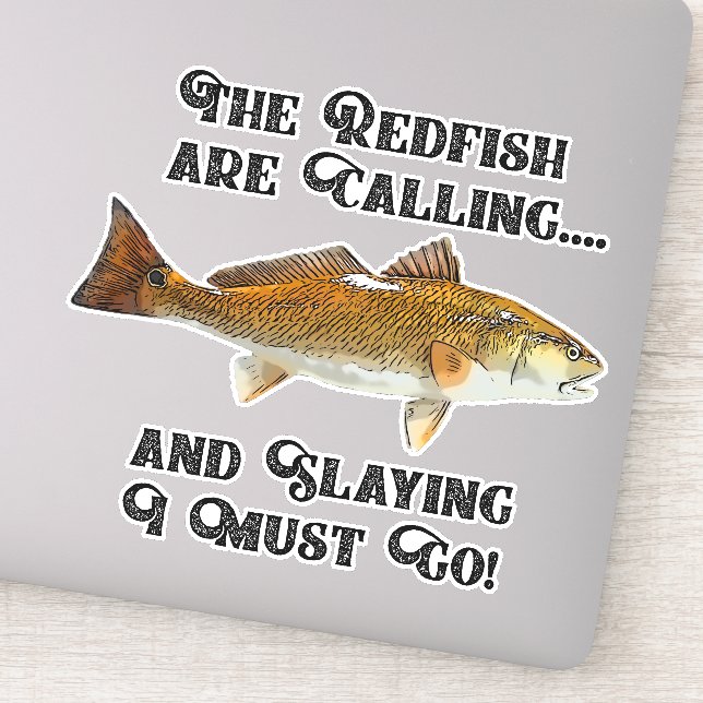 Funny Redfish Calling Fishing Quote Fisherman Fish (Detail)