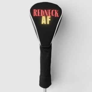 Funny Redneck AF Neon Golf Head Cover