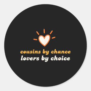 Funny Redneck Cousins Classic Round Sticker