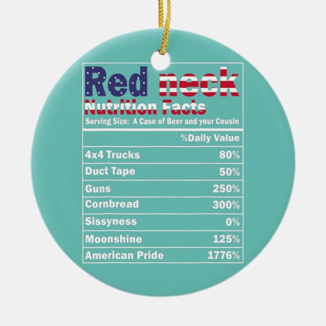 Funny Redneck Nutrition Facts 4th of July Country Ceramic Tree Decoration (Front)