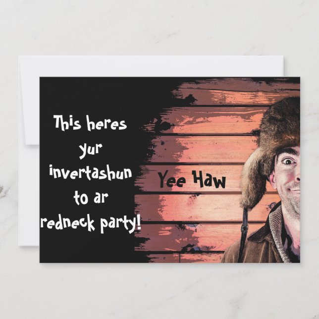 Funny Redneck Party Theme Invitation (Front)