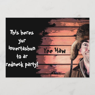 Funny Redneck Party Theme Invitation