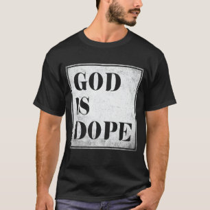 Funny Religious Christian Faith Believe Is God Dop T-Shirt