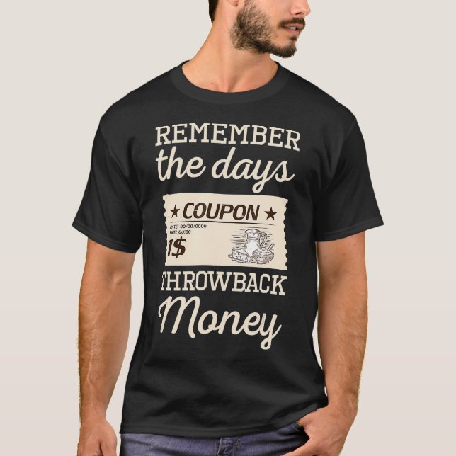 Funny Remember Throwback Money Stamps Lovers gift  T-Shirt (Front)