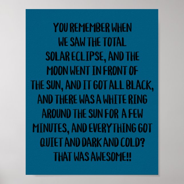 Funny Remember Total Solar Eclipse It Poster (Front)