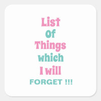 Funny Reminder for Forgetful People Don't Forget