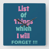 Funny Reminder for Forgetful People