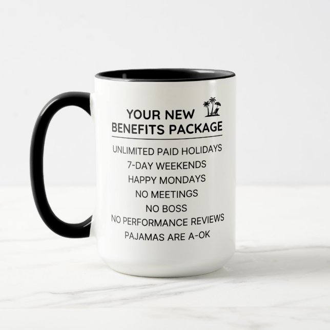 Funny Remote Work Benefits Package Office Humour Mug (Left)