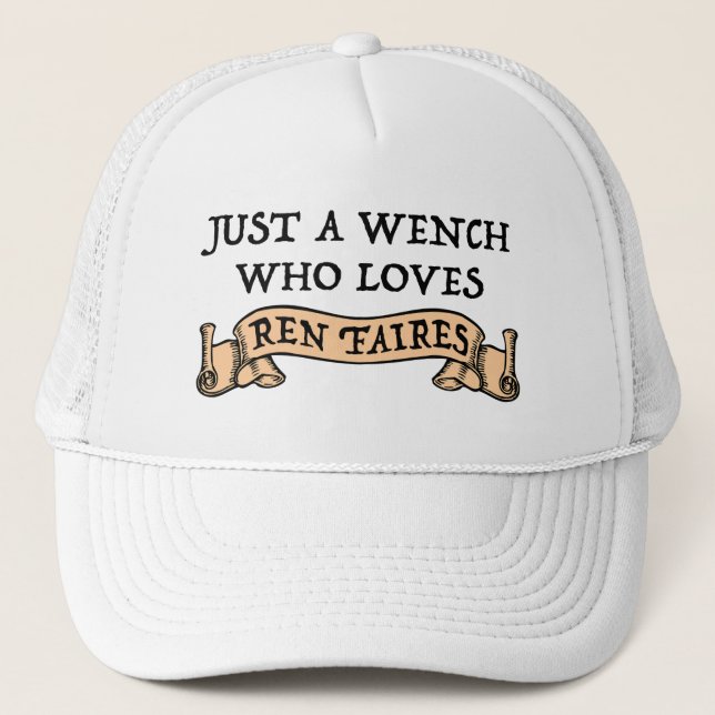 Funny Ren Faire Lover Trucker Hat (Front)