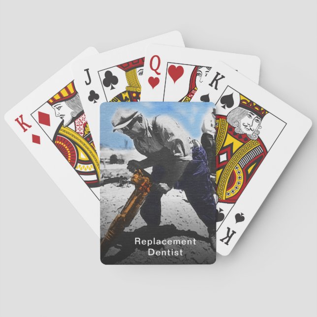 Funny Replacement Dentist Construction Worker Playing Cards (Back)