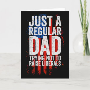 Funny Republican Fathers Day Gift-for Dad  Card