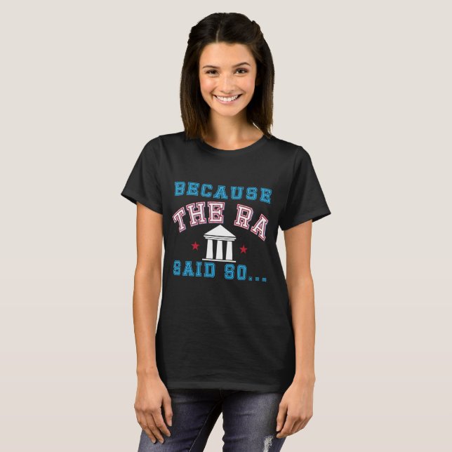 Funny Resident Assistant T-shirt Awesome RA Gift (Front Full)