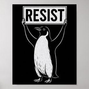 Funny Resist Penguin Activism Graphic Design Vinta Poster