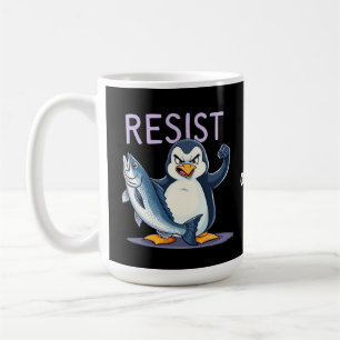 Funny Resist Penguin Protest Against Tariffs  Coffee Mug