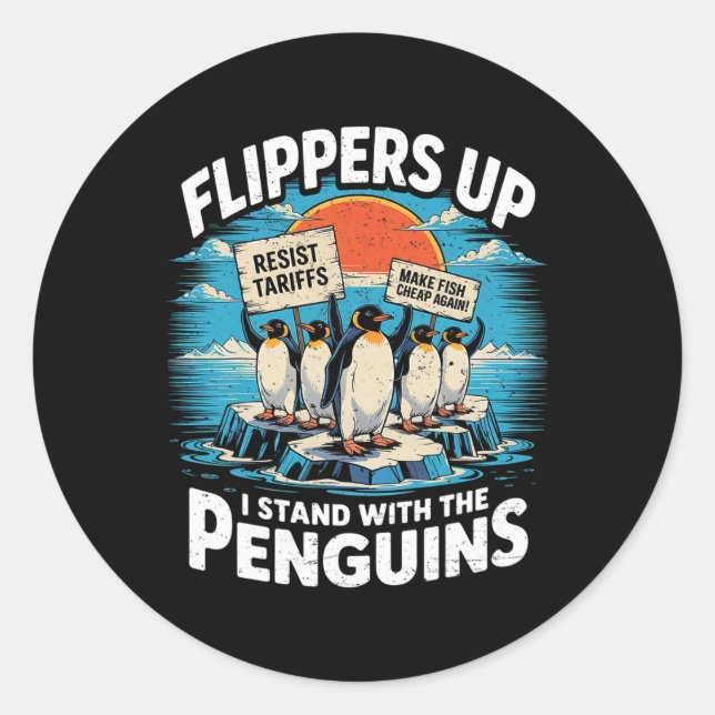 Funny Resist Penguins Protest Against Tariffs 1  Classic Round Sticker (Front)