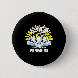 Funny Resist Penguins Protest Against Tariffs 6 Cm Round Badge