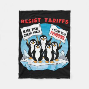 Funny Resist Penguins Protest Against Tariffs Fleece Blanket