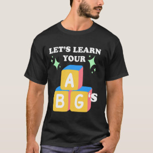 Funny Respiratory Therapist ABG Design for Pediatr T-Shirt