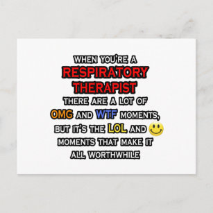 Funny Respiratory Therapist ... OMG WTF LOL Postcard