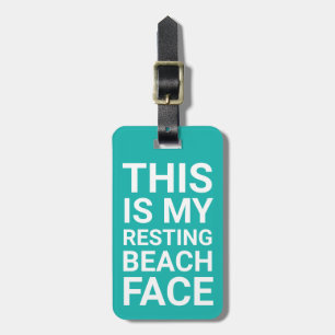 Funny Resting Beach Face   Teal Travel Luggage Tag