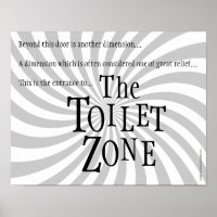 Funny Restroom Sign: "The Toilet Zone"