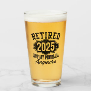 Funny Retired 2025 Retirement for men women humour Glass