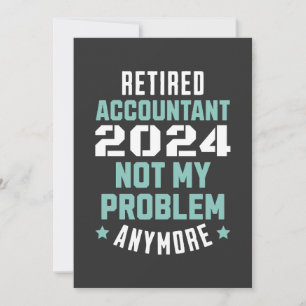 Funny Retired Accountant Retirement 2024 Retiring Holiday Card