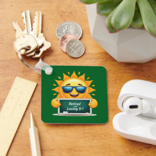 Funny "Retired and Loving It!" Happy Sun Cartoon Key Ring