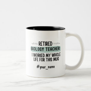 Funny Retired Biology Teacher Retirement Gift Two-Tone Coffee Mug