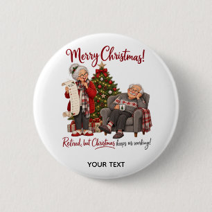 Funny Retired Couple Christmas Personalised Card 6 Cm Round Badge