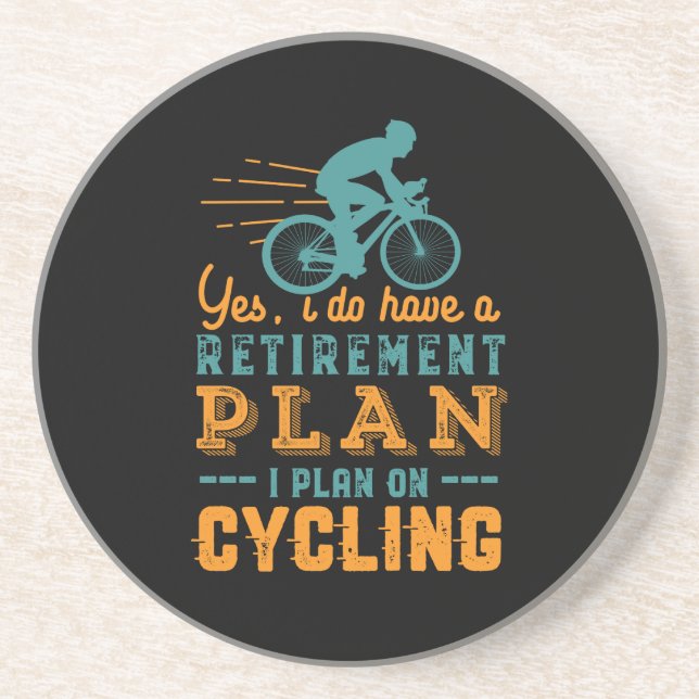Funny Retired Cyclist Retirement Plan Cycling Coaster (Front)