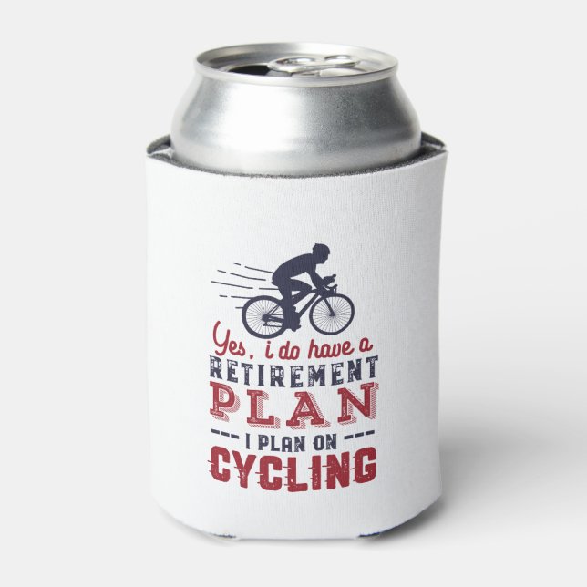 Funny Retired Cyclist Retirement Plan Ride Bicycle Can Cooler (Can Front)