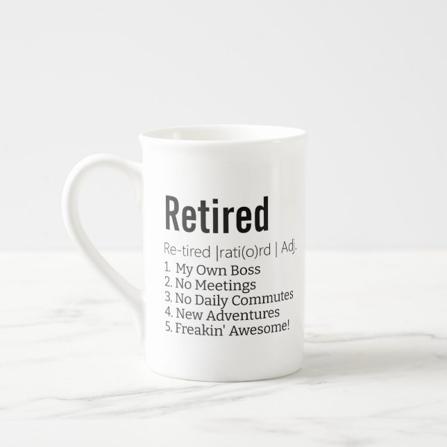 Funny Retired Definition Gift for Retirement Gag  Bone China Mug (Left)