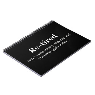 Funny Retired Definition Sarcastic Retirement Joke Notebook