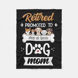 Funny Retired Dog Mum Gift Cute Pet Lover Design Fleece Blanket