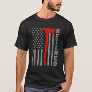 Funny Retired Firefighter USA Flag Fireman Retirem T-Shirt