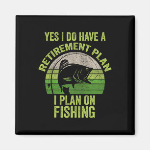 Funny Retired Fishing Shirt For Men  Magnet