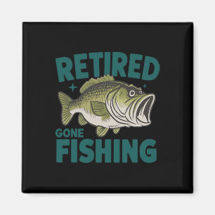 Funny Retired Gone Fishing-shirt Retirement B Dad  Magnet
