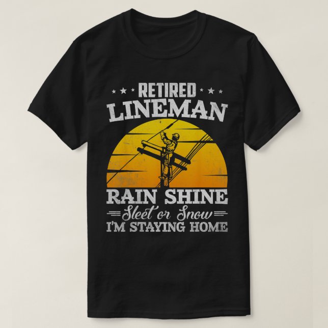 Funny Retired Lineman Gifts  For Men Dad Grandpa  T-Shirt (Design Front)