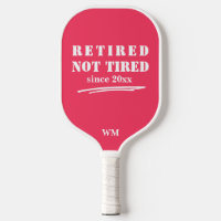 Funny Retired not Tired Year Initials Red White