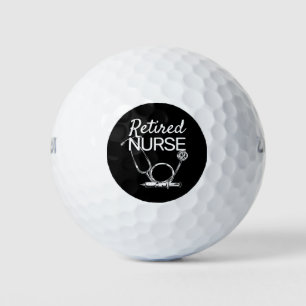 Funny Retired Nurse Don't Want to Look Retirement Golf Balls