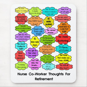 Funny Retired Nurse Gifts Co-Worker Thoughts Mouse Mat