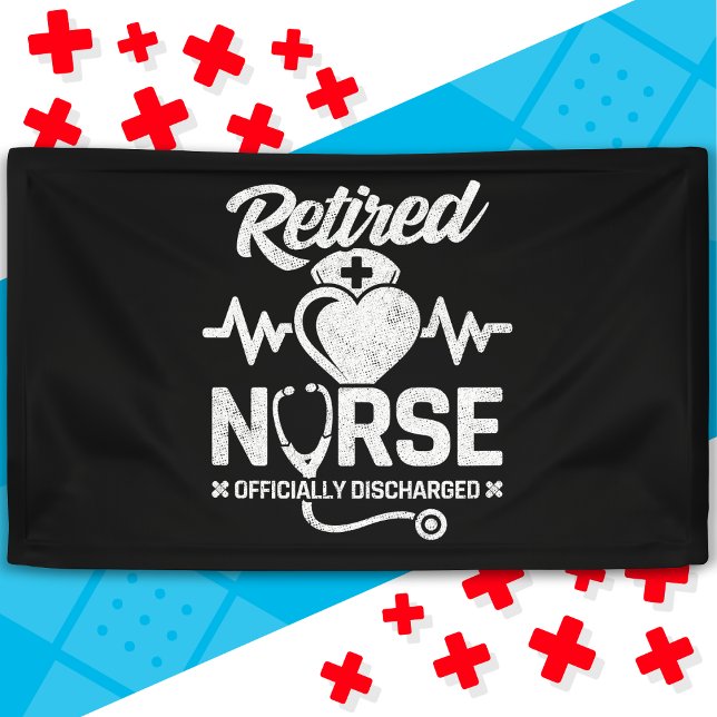 Funny Retired Nurse Joke Nursing Retirement Banner (Creator Uploaded)