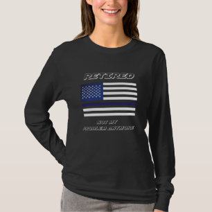 Funny Retired Nurse Not My Problem Anymore Retirem T-Shirt