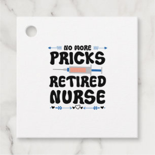 Funny Retired nurse- Nursing Retirement Party Gag  Favour Tags