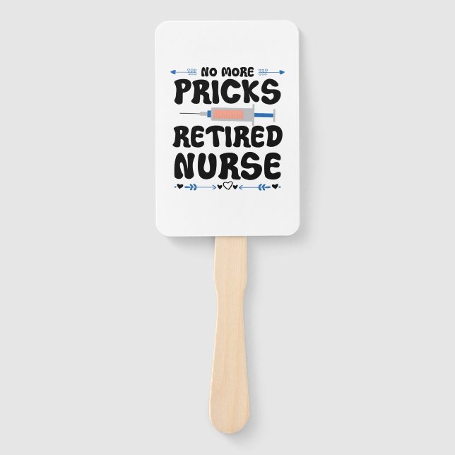 Funny Retired nurse- Nursing Retirement Party Gag  Hand Fan (Front)